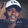 BRIAN KEKANA - Matete Fela
