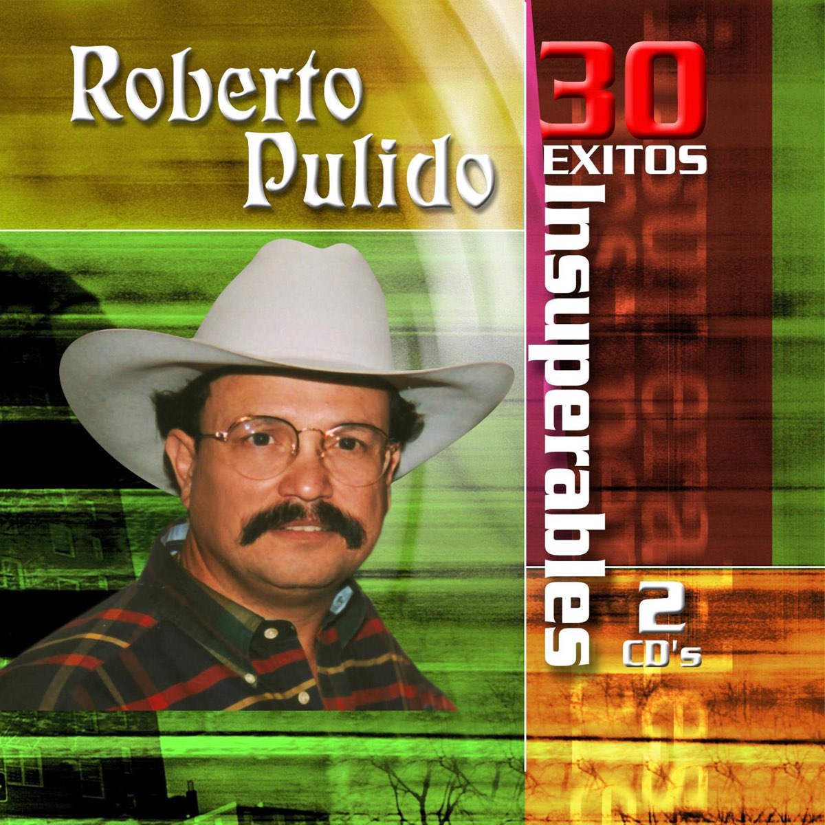 Roberto Pulido Xitos Insuperables By Roberto Pulido On Apple Music