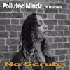 No Scrubs (feat. Barika) - Single album lyrics, reviews, download