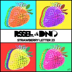Strawberry Letter 23 - Single by Russell Small & DNO P album reviews, ratings, credits