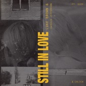 Still In Love (feat. Calica & Ezzy) artwork