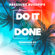 Do It and Done - Pressure Busspipe
