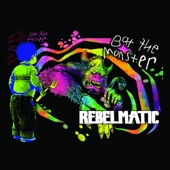 Rebelmatic - Don't Shoot