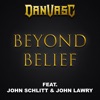 Beyond Belief (feat. Victor the Guitar Nerd, John Schlitt & John Lawry) - Single