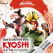 Der Schatten von Kyoshi: Avatar - Der Herr der Elemente - F.C. Yee