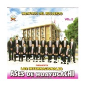 Los Ases de Huayucachi -Huaynos DEL Recuerdo, Vol. 2 artwork