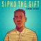 One Day (feat. Rob Milton) - Sipho the Gift lyrics