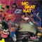 Skat Strut - MC Skat Kat And The Stray Mob lyrics
