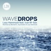 Wavedrops (feat. Ivan M-Sax) - EP