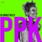 PPK - DJ Grace Kelly lyrics
