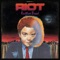 C.I.A. - Riot lyrics