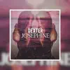 Josephine - Single album lyrics, reviews, download