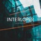 Glasshouse - Interloper lyrics