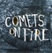 The Antlers of the Midnight Sun - Comets On Fire lyrics