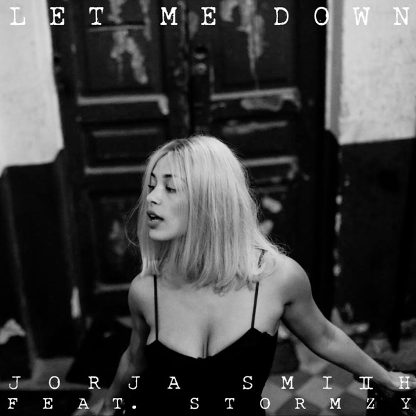 Let Me Down (feat. Stormzy) - Single - Jorja Smith