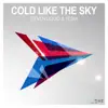 Cold Like the Sky - EP album lyrics, reviews, download