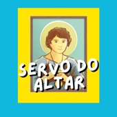 Servo do Altar artwork