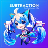 SUBTRACTION (feat. 初音ミク) artwork