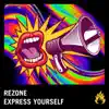 Express Yourself - Single album lyrics, reviews, download