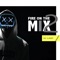 Fire on the Mix 2 - DJ LAWY lyrics