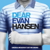 Benj Pasek & Justin Paul, Ben Platt, Laura Dreyfuss & Will Roland - Dear Evan Hansen (Original Broadway Cast Recording)  artwork