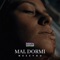 Mal Dormi - Nessyou Officiel lyrics