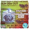 Bun Dem Out (feat. Raggamuffin Sound) [Gold Dubs & Raggamuffin Sound Remix] - Single