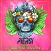 Piersi - 07 Zgłoś Się