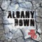 Albany Down - You'd Better Run