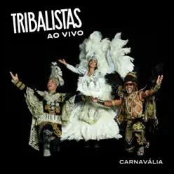 Carnavália (Ao Vivo) - Single - Tribalistas