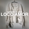 Christine D'Clario - Loco Amor