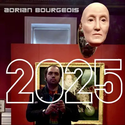 2025 - Single - Adrian Bourgeois