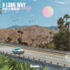A Long Way (feat. Bram Bos) - Single