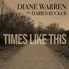 Times Like This - Single album lyrics, reviews, download