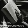 Reading Background Music album lyrics, reviews, download
