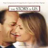 The Story of Us (Music from the Motion Picture) album lyrics, reviews, download