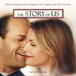 The Story of Us (Music from the Motion Picture) by Various Artists album reviews, ratings, credits