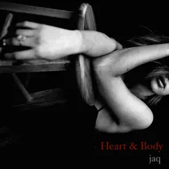 Heart & Body - Single by Jaq album reviews, ratings, credits