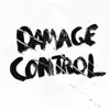 Damage Control - Single album lyrics, reviews, download