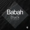 Black (feat. Maria Papidaki) - Single album lyrics, reviews, download
