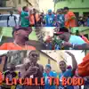 Stream & download La Calle Ta Bobo - Single