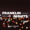 Franklin Nights - Single album lyrics, reviews, download