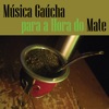 Música Gaúcha para a Hora do Mate