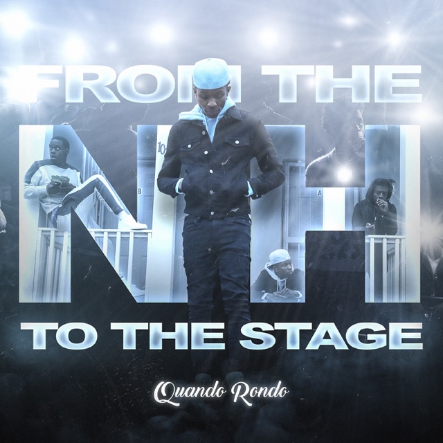 Quando Rondo From the Neighborhood to the Stage Album Cover