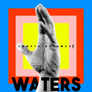 lataa albumi Waters - Something More