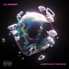 Lil Mosey - Jumpin Out The Face