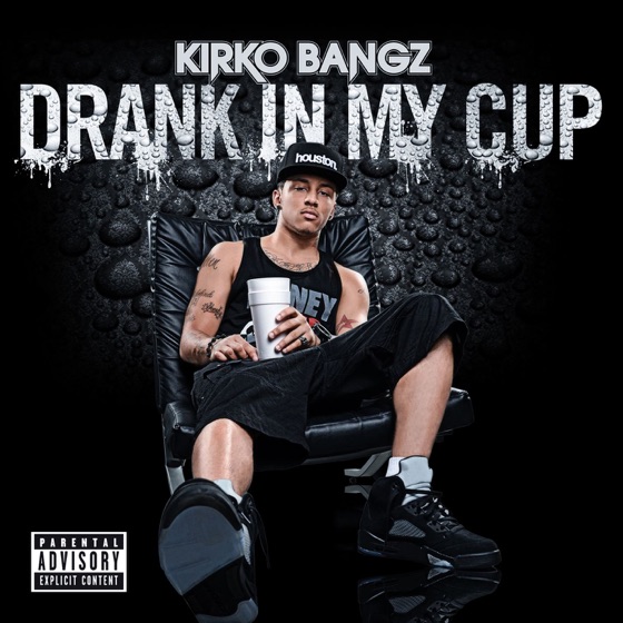 Cover artwork for Drank In My Cup