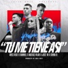 Tu Me Tiene Así - Single