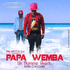 Un Homme Averti by Papa Wemba & Willy Weston album reviews, ratings, credits