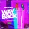 Way Back (feat. Raidenrush) - Mo Beatz lyrics